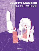 De la chevalerie [nouvelle édition]